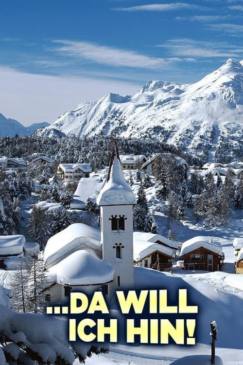 … da will ich hin! poster