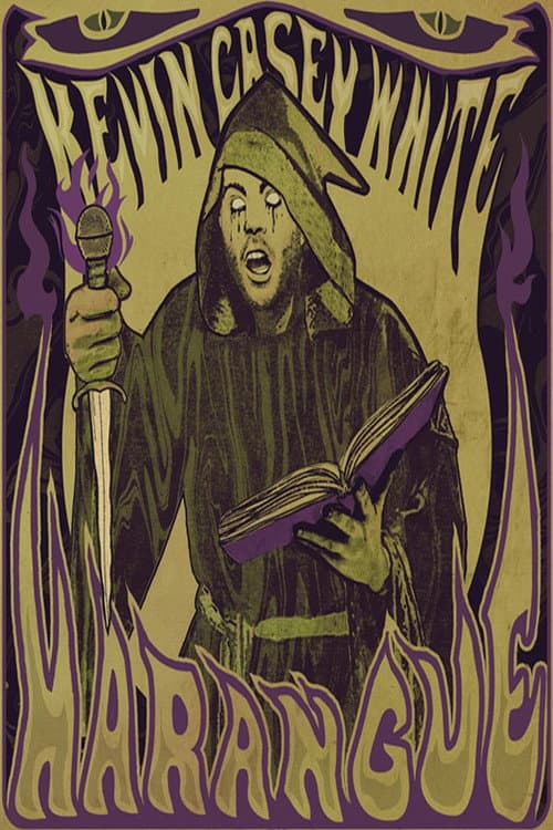 Kevin Casey White: Harangue poster