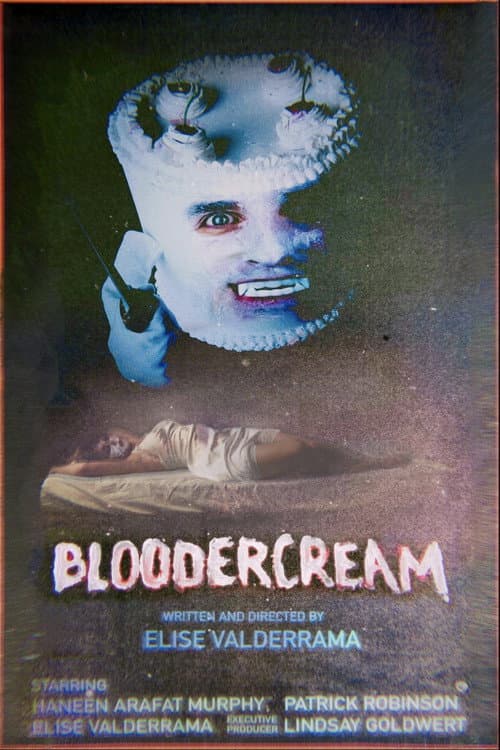 Bloodercream poster