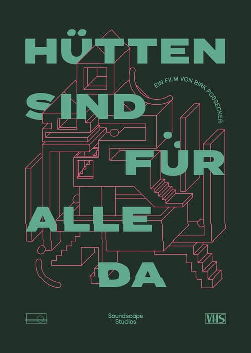 Hütten sind für alle da poster