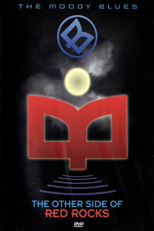 The Moody Blues - The Other Side Of Red Rocks poster