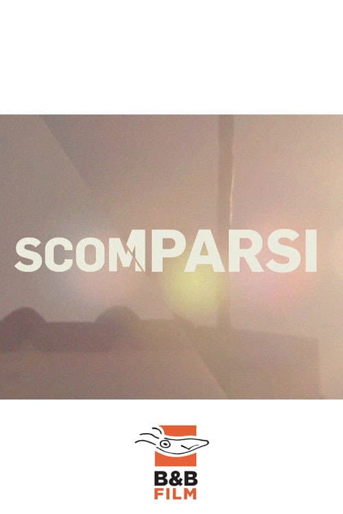 Scomparsi poster