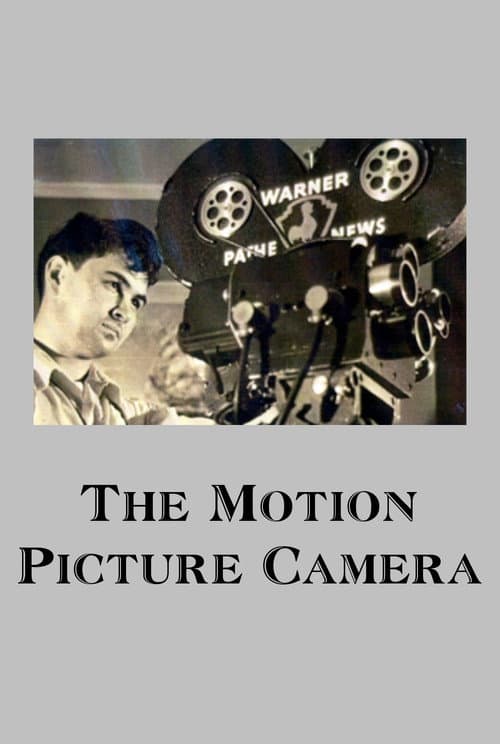 The Motion Picture Camera poster