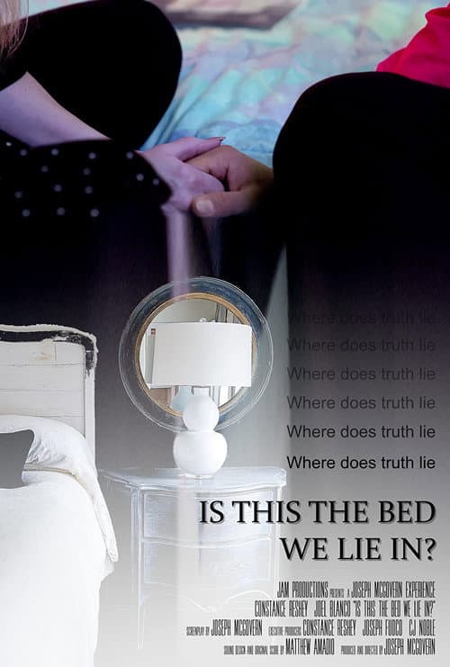 Is This the Bed We Lie In? poster