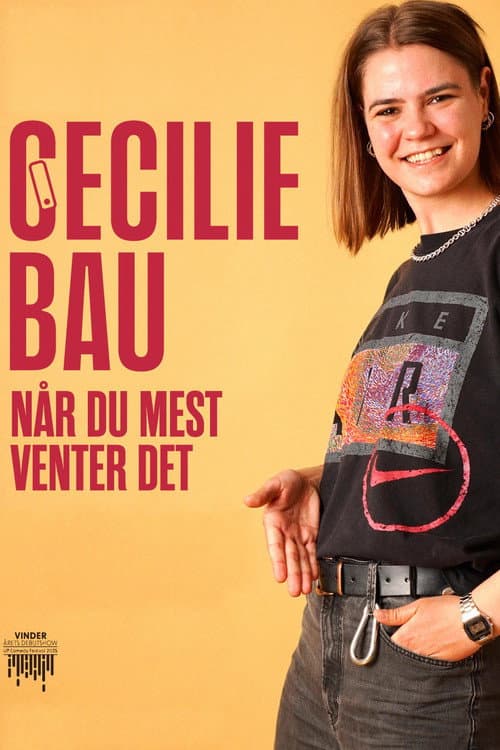 Cecilie Bau - Når du mest venter det poster