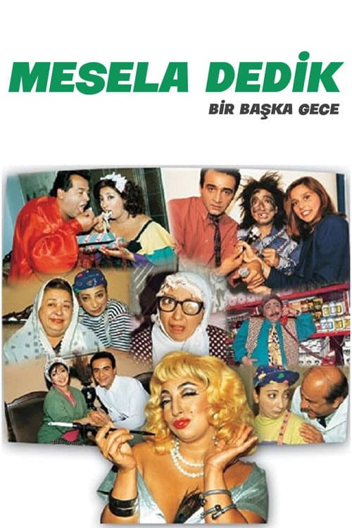 Mesela Dedik poster