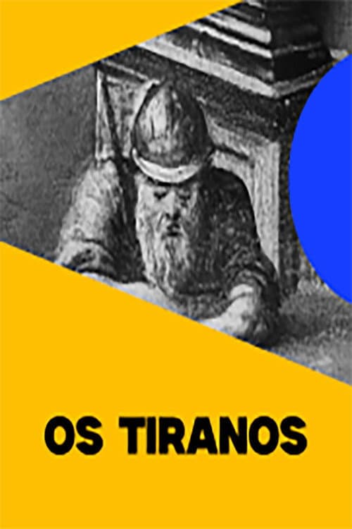 Os Tiranos poster