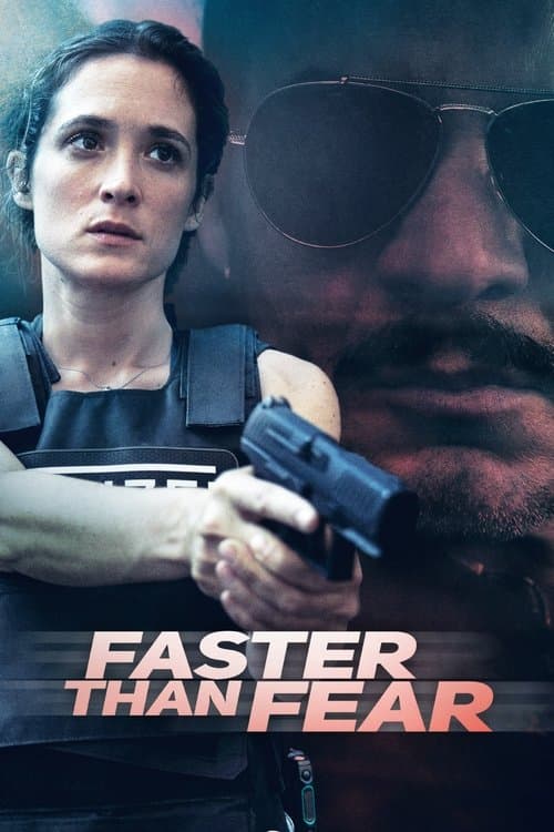 Faster Than Fear poster