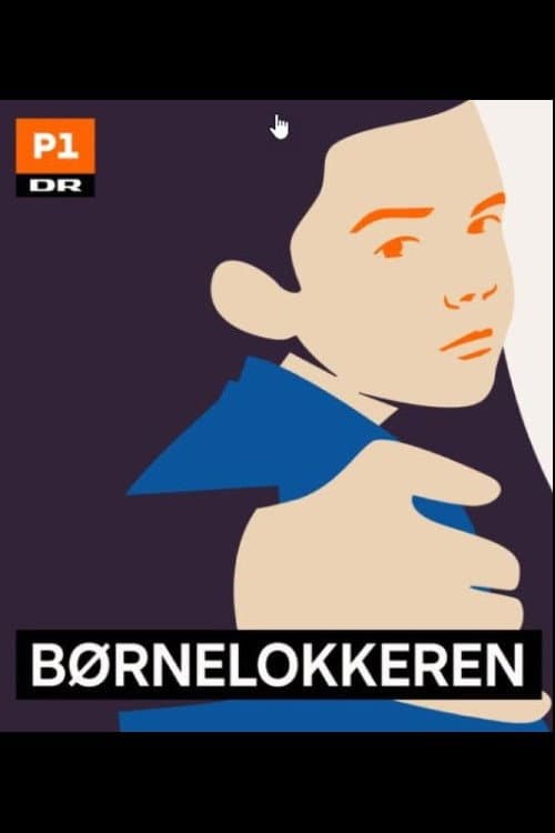 Børnelokkeren poster